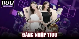 Đăng Nhập 11UU