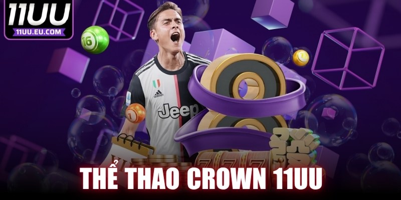 Thể Thao Crown 11UU